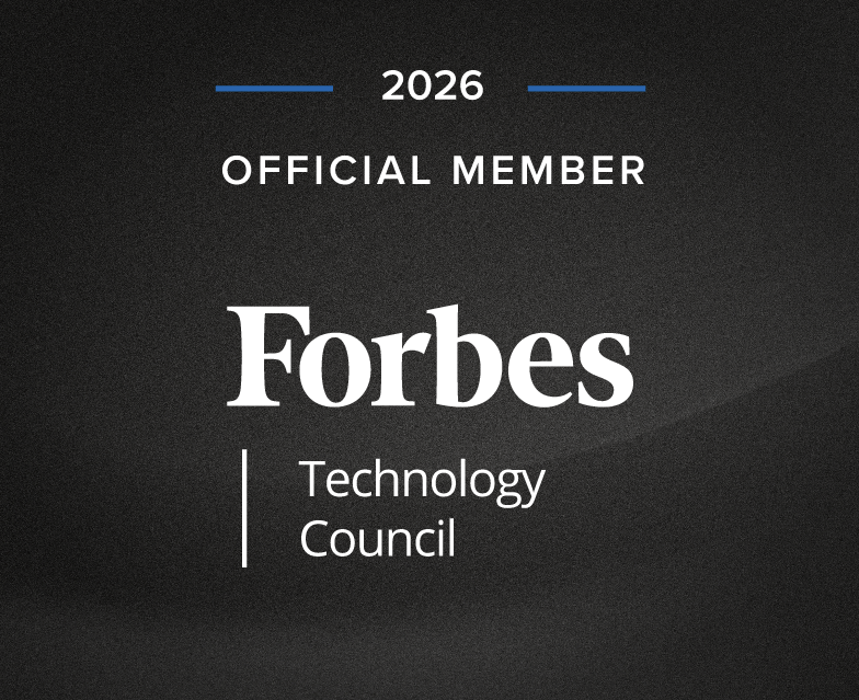 Forbes Technology Council — 2026 Official Member