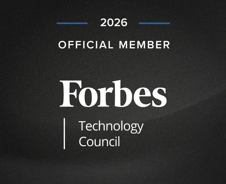 Forbes Technology Council — 2026 Official Member